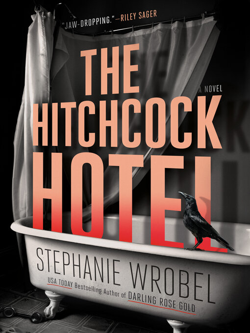 Title details for The Hitchcock Hotel by Stephanie Wrobel - Available